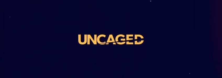 Uncaged banner